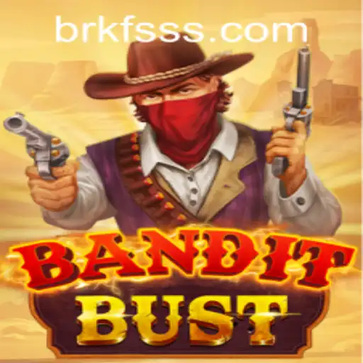 Discover the Exciting World of BanditBust: A Thrilling Adventure Awaits