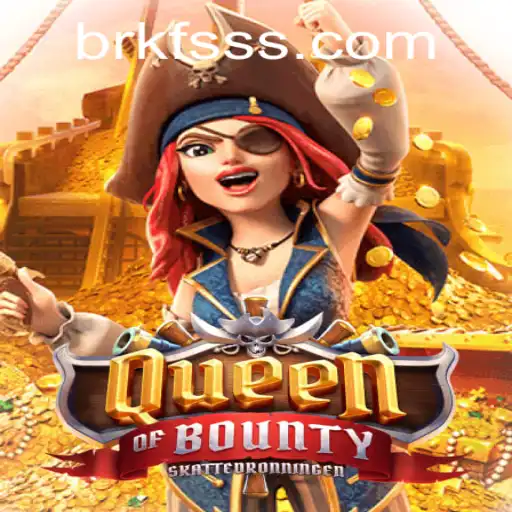 Discover the Thrill of Queen of Bounty: An Adventure Awaits